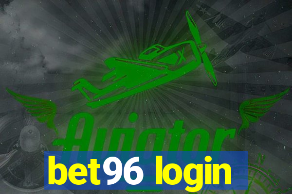 bet96 login